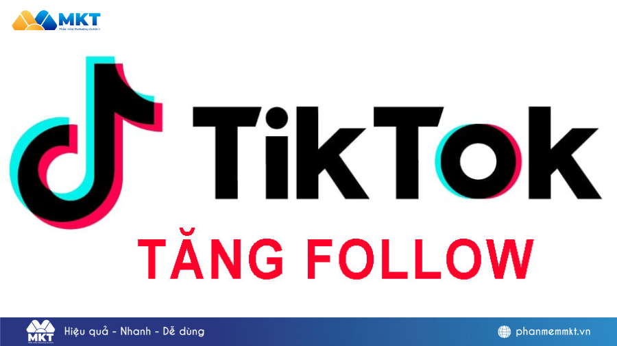 Cách Tăng Follow Cho TikTok