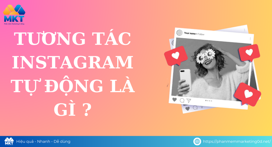 Tương Tác Instagram Tự Động 