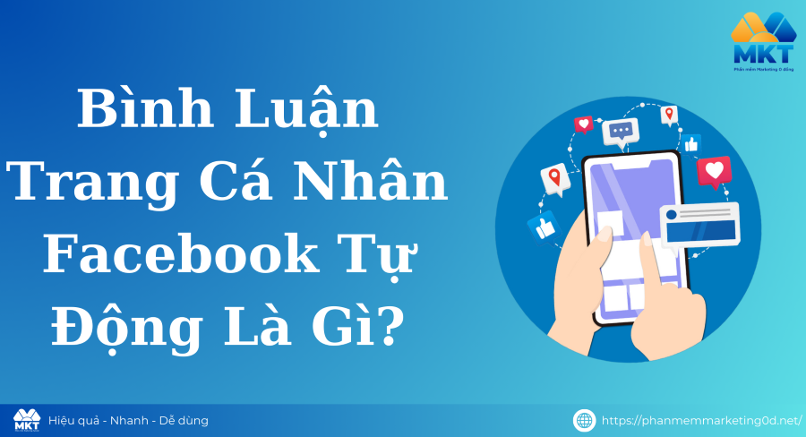 Bình Luận Trang Cá Nhân Facebook Tự Động