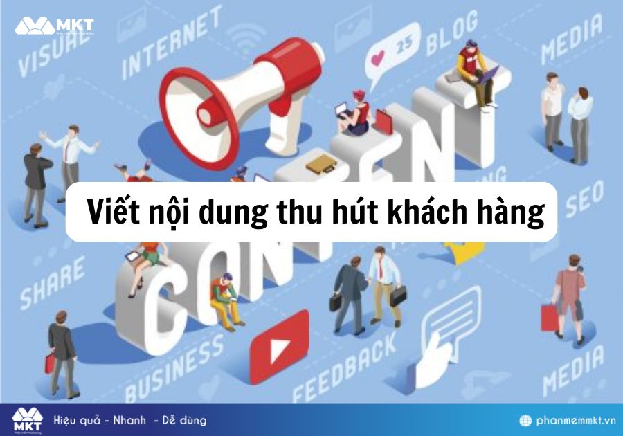 Viết nội dung thu hút khách hàng