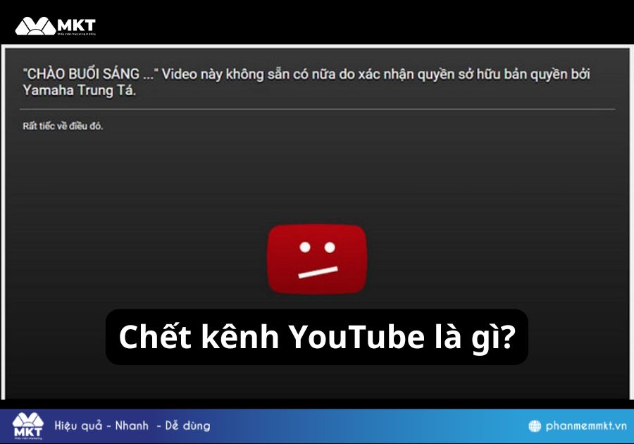 Chết kênh YouTube là gì?